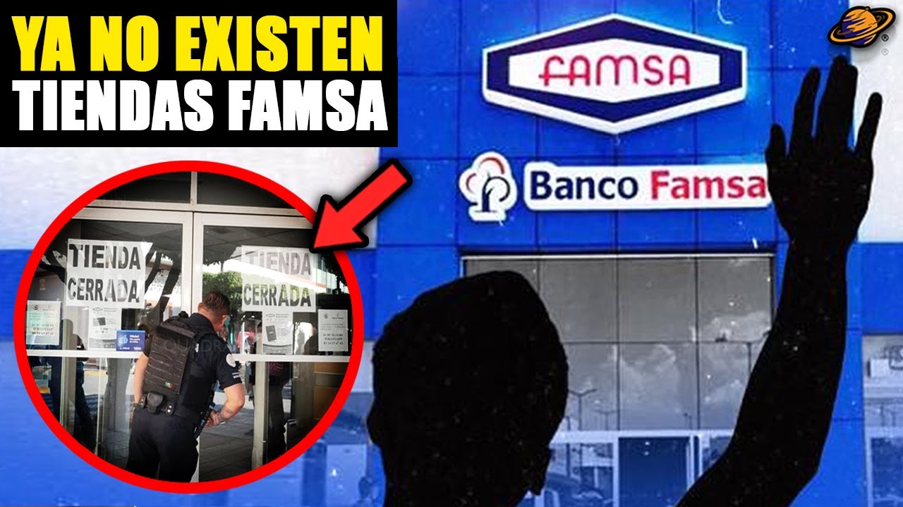 FAMSA: ¡CIERRAN ÚLTIMA TIENDA! y Revelan Secretos de Prestamos de Banco Famsa