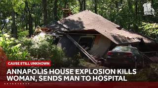 Annapolis house explosion kills woman, sends man to Bayview Burn Center after propane blast