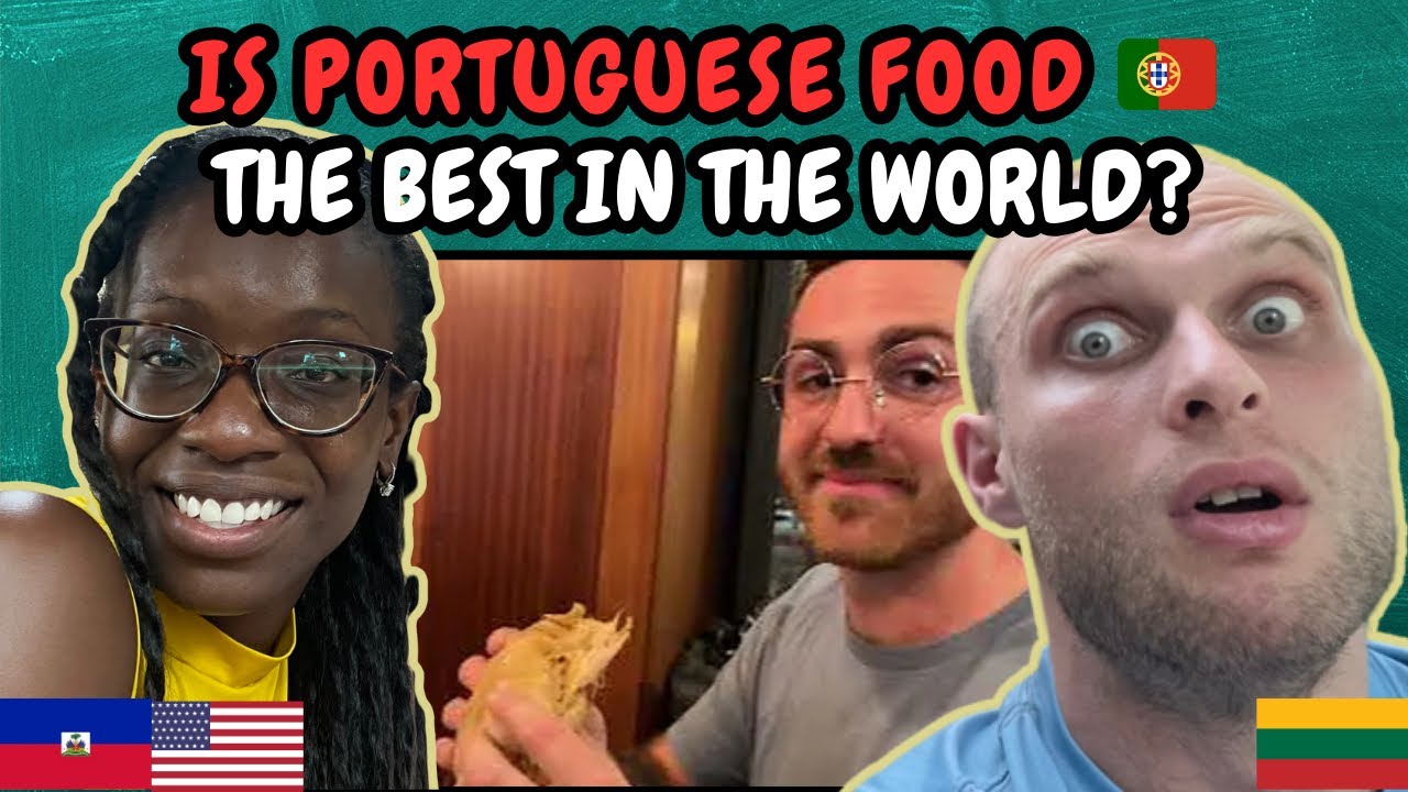 REACTION TO Is Portuguese Food the Best in the World? | Portugal Food Guide | FIRST TIME WATCHING