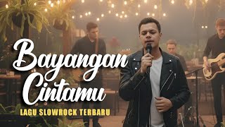 Download Lagu Bayangan Cintamu - Lagu Sedih Slowrock Malaysia Melayu Ballad  MP3