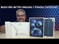 iPad Air 5 2022 Unboxing &amp; Primeras Impresiones