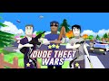 Dude theft wars official trailer full on dude theft wars channel