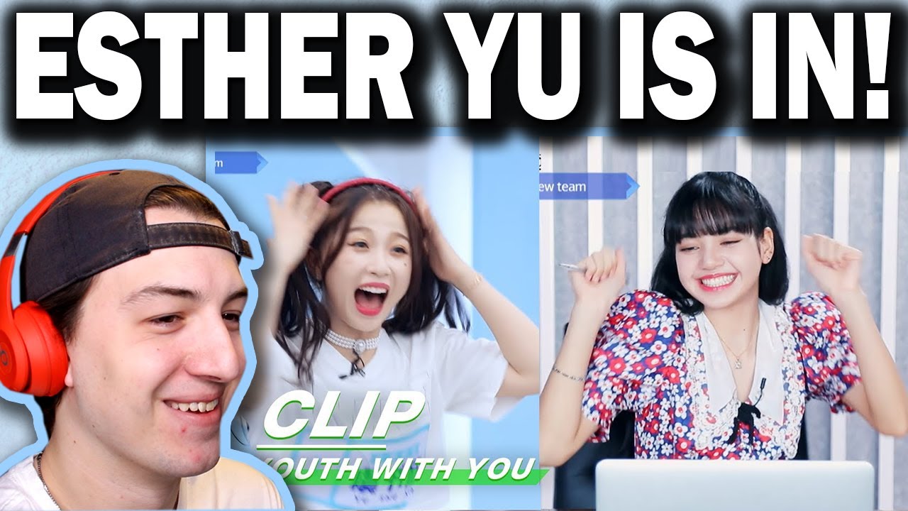 Esther Yu joined Lisa's group as she dreamed 虞书欣与Lisa成功组队超开心 Youth