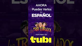 Watch The Three Stooges in Español on Tubi!