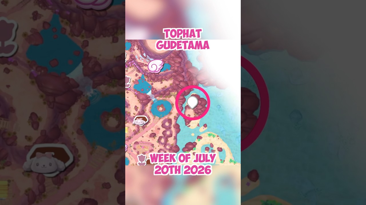 TOPHAT Gudetama location 🎩 July 20th 2026 🍳 Crafting Plan #34 - Hello Kitty Island Adventure