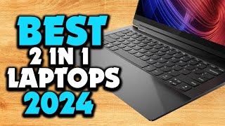 ✅ Top 5 Best  2 in 1 Laptops in 2024 | Experience the Future Today