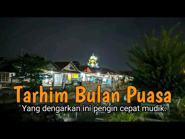 Tarhim Bulan Puasa || Waktu Sahur class=