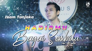 LAGU SLOWROCK TERBARU 2022 - HADIRMU BAGAI SEMBILU - IZAM TANJAKA - ( MUSIC VIDEO OFFICIAL )