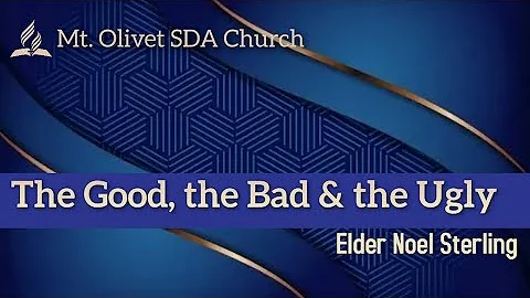 Elder Noel Sterling The Good, the Bad & the Ugly -...