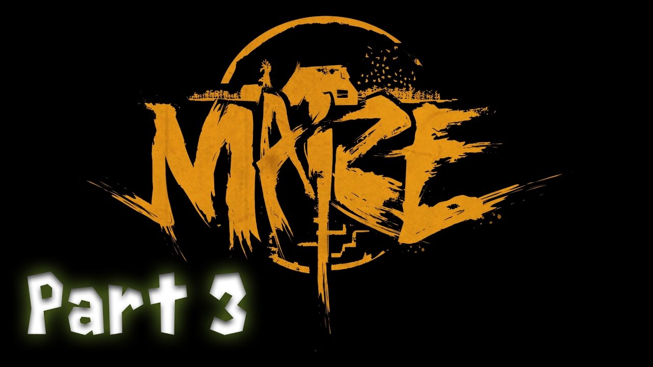 Maize Part 3 Full Gameplay - English (No Commentary)