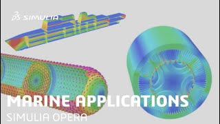 Short Introduction to SIMULIA Opera for Marine Applications