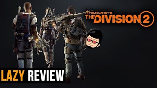 Review Division 2 - Tidak Pernah Sebaik ini, Looter Shooter Terbaik Sejauh Ini | Lazy Review