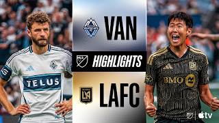Vancouver Whitecaps FC vs. LAF | Full Match Highlights | Son Heung-Min BATTLES Thomas Mueller!!