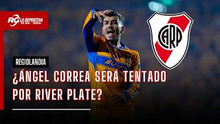 ¿ÁNGEL CORREA SE VA A RIVER PLATE? | REGIOLANDIA