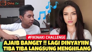 Ajaib Banget Guys Lagi A Challenge Nyanyi Di Depan Dia Tau Tau Menghilang - Fiki Naki Ometv