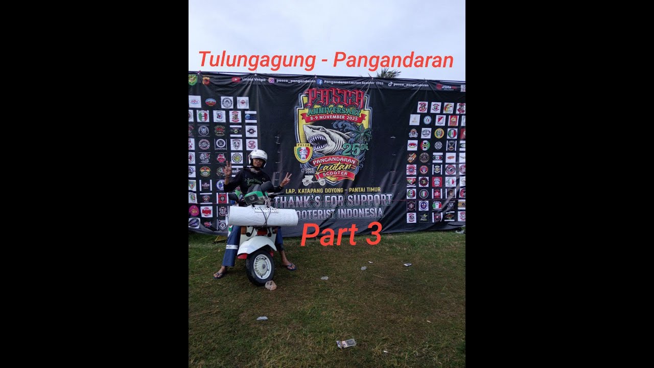 Nade Journey Tulungagung   Pangandaran Part 3