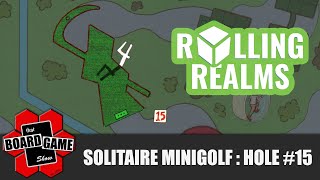 Rolling Realms | Solitaire Minigolf | Hole #15