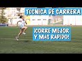 TÉCNICA DE CARRERA para correr mejor y más rápido