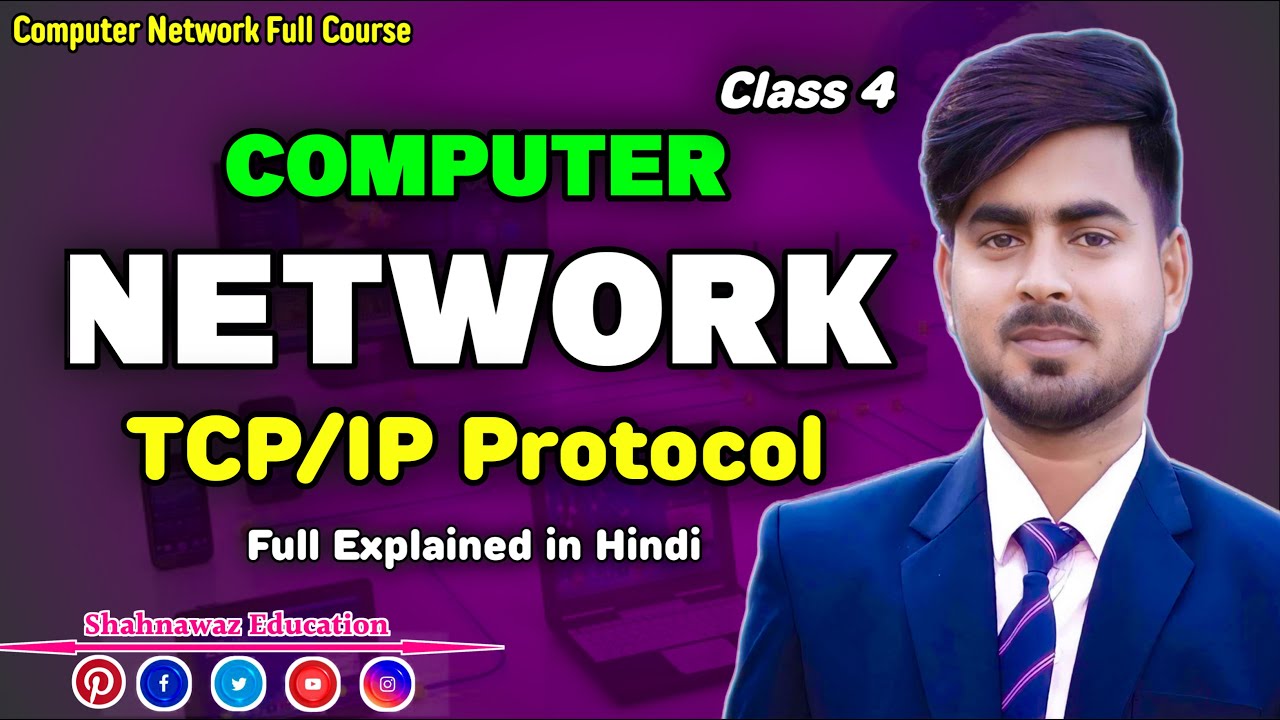 TCP/IP Model Explained in Hindi | TCP/IP Protocol | TCP/IP Layers ...