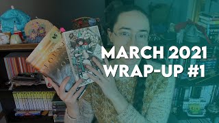 March 2021 Reading Wrap-Up #1