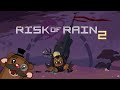 Baer Plays Risk of Rain 2 (Ep. 1)