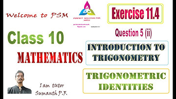 Introduction to trigonometry  ex 8.4 question 5 ii | EX 11.4(KSEEB) trigonometry identity #math#psm