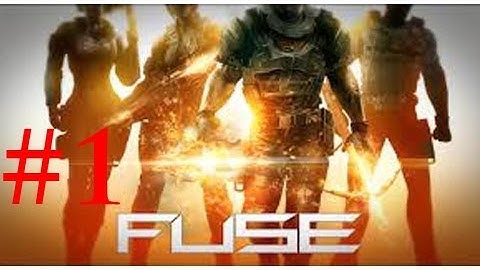 Fuse Walkthrough 1 Hyperion Base Pt 1 Chapter 1 WARP RIFFLE! Let