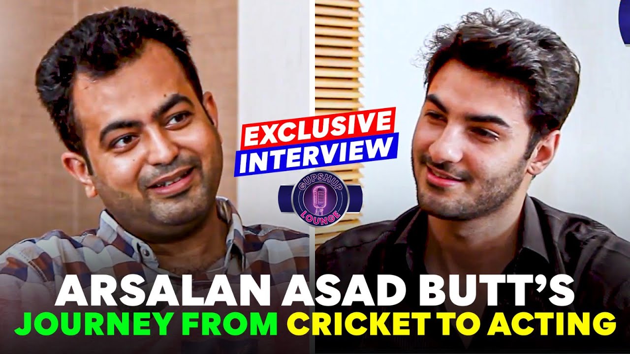Exclusive Interview | Arsalan Asad Butt’s Journey from Cricket to Acting ft. Muhammad Ashar Asghar