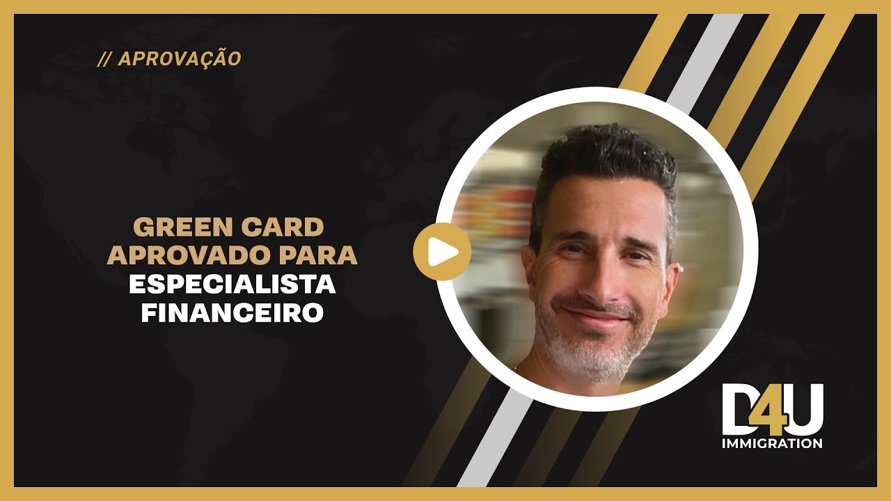 Especialista Financeiro aprovado para viver nos EUA