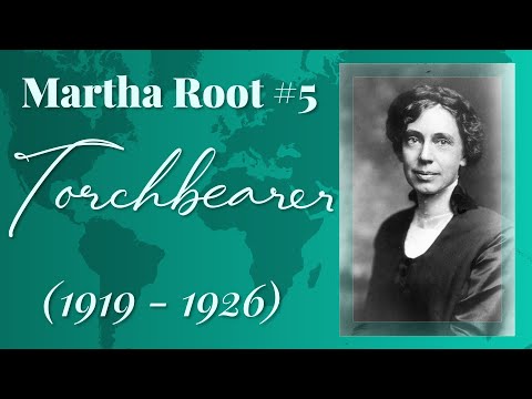 Martha Root #5: Torchbearer (1919 – 1926)