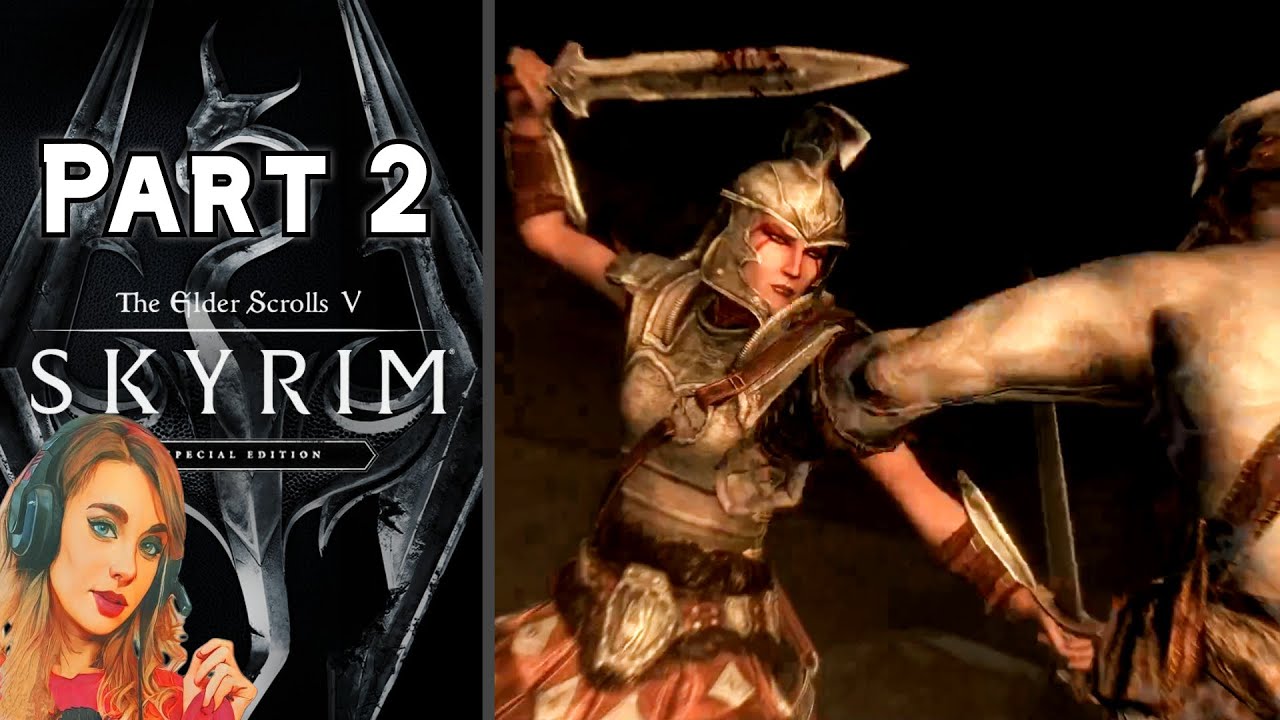 Let's Play The Elder Scrolls V: Skyrim Special Edition | Part 2 ...
