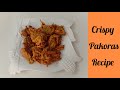 Crispy pakoras recipe | Fritters recipe | Delicious snacks at Home | Karachi Home Food #pakora 