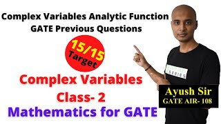Celebrity Complex Variables Analytic Function GATE Previous Year Question, Complex Variable Class for GATE- 2 Net Worth