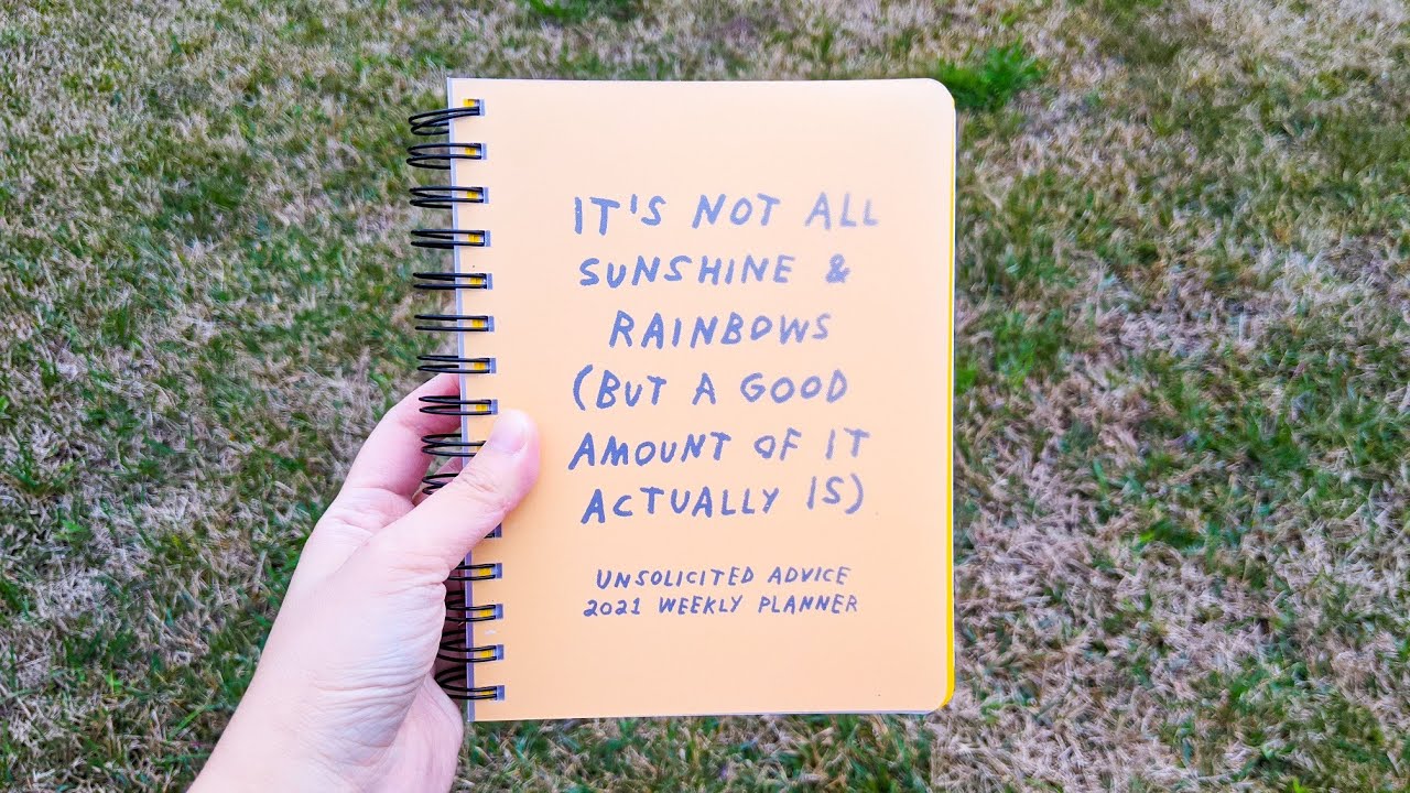 Unsolicited Advice 2021 Weekly Planner & Journal with Stickers