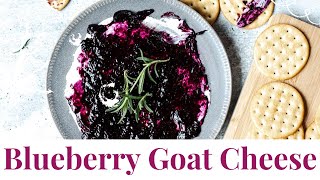 Blueberry Goat Cheese Dip Blueberry Goat Cheese Dip