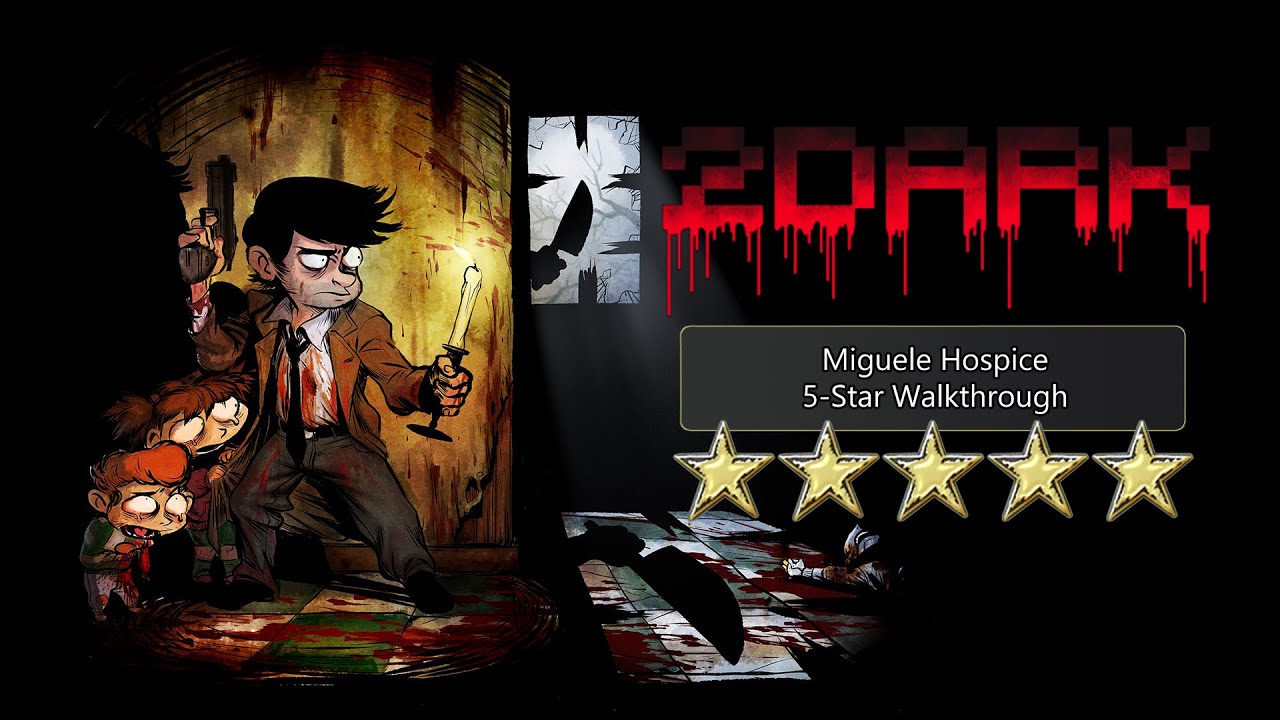 2Dark: Level 3 - Miguele Hospice | 5-Star Walkthrough | no commentary