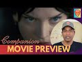 Companion - Movie Preview