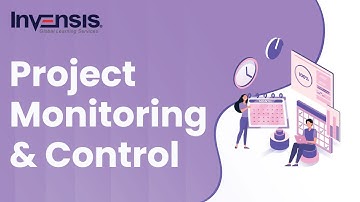 Monitoring And Control | Project Management Life Cycle | Invensis Learning
