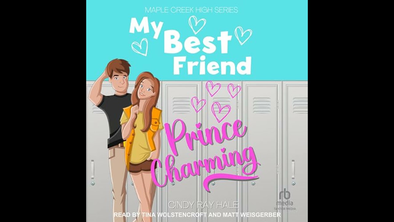 My Best Friend Prince Charming by Cindy Ray Hale | Free Audiobook