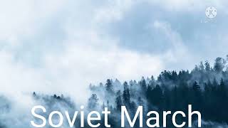 Soviet March (Bass Boosted)