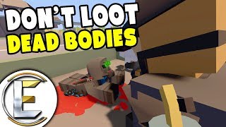 Don't Loot Dead Bodies In RP Server - Unturned Roleplay (A Kid Tries To Get Me Banned)