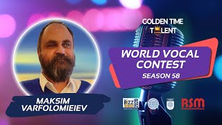 GOLDEN TIME TALENT | 58 Season | maksim varfolomieiev | Pop vocals