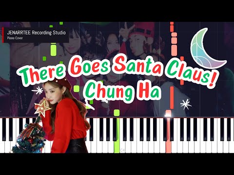 There Goes Santa Claus! - CHUNG HA