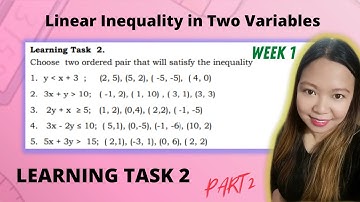LINEAR INEQUALITY IN TWO VARIABLES| WEEK 1 LEARNING TASK 2 PART 2| @LoveMATHTV