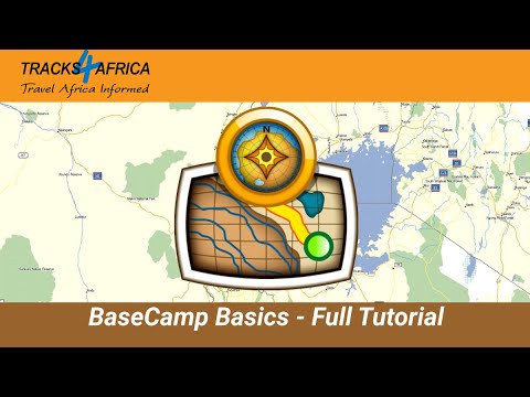 BaseCamp Basics   Full Tutorial   A detailed tutorial on basics of  BaseCamp  Tracks4africa Maps
