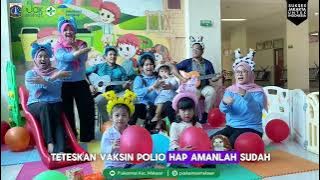 Jingle Imunisasi Pin Polio 2024 ( Puskesmas Makasar )