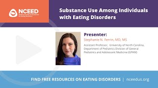 Substance Use among Individuals with Eating Disorders