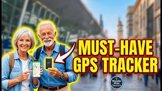 Travel Worry-Free! Comparing GPS Devices for Seniors