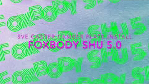 Foxbody SVE Caster Camber Plate Install