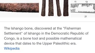 Congo, ancient mathematical discovery- Ishango bone